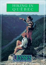 Cover of: Ulysses Green Escapes Hiking In Quebec