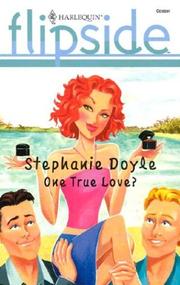 Cover of: One True Love? by Stephanie Doyle