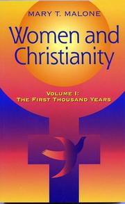 Cover of: Women and Christianity: Vol I: The First Thousand Years