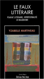 Le faux littéraire by Yzabelle Martineau
