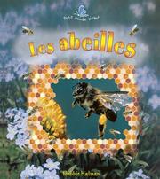 Cover of: Les Abeilles (Le Petit Monde Vivant) by Bobbie Kalman