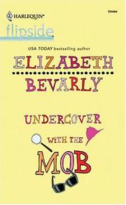 Undercover With the Mob by Elizabeth Bevarly