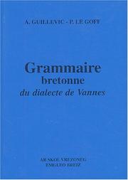 Cover of: Grammaire bretonne du dialecte de Vannes