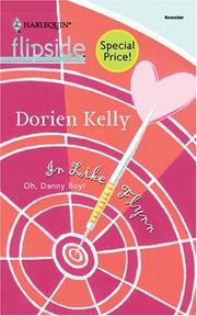 In Like Flynn by Dorien Kelly