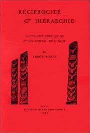 Cover of: Réciprocité & hiérarchie by Serge Bouez