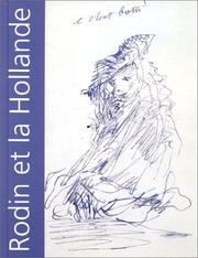 Cover of: Rodin et la Hollande: 6 février-31 mars 1996