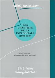 Cover of: Les chantiers de la paix sociale: 1900-1940
