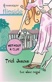 Cover of: Without a Clue by Trish Jensen