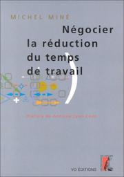 Cover of: Négocier la réduction du temps de travail