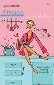 Spicing It Up by Tanya Michaels