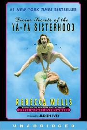 Cover of: Divine Secrets of the Ya-Ya Sisterhood by Rebecca Wells