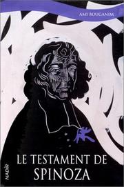 Cover of: Le testament de Spinoza by Bouganim, Ami