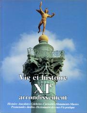 Vie et histoire du XIe Arrondissement by Dominique Leborgne