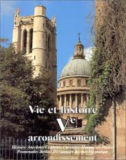 Vie et histoire du Ve Arrondissement by Michel Le Moël