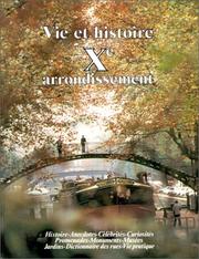 Vie et histoire du Xe Arrondissement by Laure Beaumont-Maillet