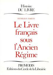 Cover of: Le livre français sous l'Ancien Régime
