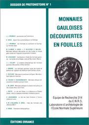 Cover of: Monnaies gauloises découvertes en fouilles by textes réunis sous la direction de J.-L. Brunaux et K. Gruel.