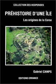 Cover of: Préhistoire d'une île: les origines de la Corse