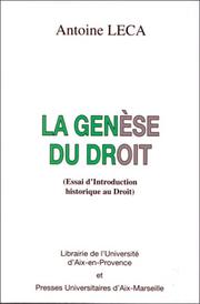Cover of: La genèse du droit: essai d'introduction historique au droit