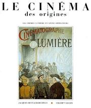 Cover of: Le cinéma des origines by Jacques Rittaud-Hutinet