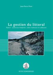 Cover of: La gestion du littoral (Collection "Propos") by Jean-Pierre Pinot, Jean-Pierre Pinot