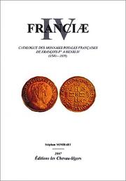 Catalogue des monnaies royales françaises de François Ier à Henri IV by Stéphan Sombart