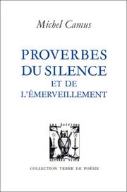 Cover of: Proverbes du silence et de l'émerveillement