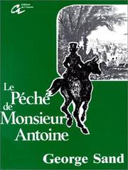 Le péché de Monsieur Antoine by George Sand