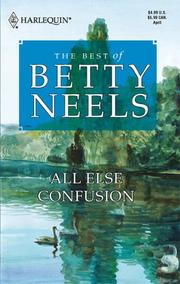 All Else Confusion by Betty Neels