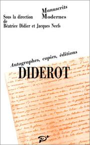 Cover of: Diderot by études réunies et présentées par Béatrice Didier et Jacques Neefs ; textes de Annie Angremy ... [et al.].