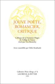 Cover of: Jouve poète, romancier, critique: colloque de la Fondation Hugot du Collège de France