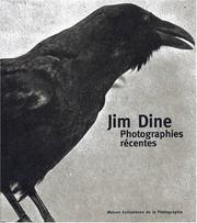 Cover of: Photographies récentes by Jim Dine