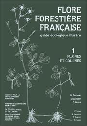 Cover of: Flore forestière française: guide écologique illustré