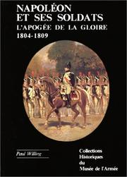 Cover of: Napoléon et ses soldats by Paul Willing