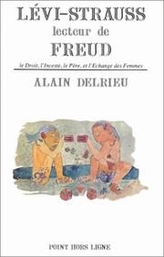 Cover of: Lévi-Strauss, lecteur de Freud by Alain Delrieu