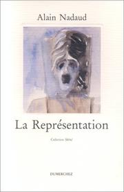 Cover of: La représentation: théâtre