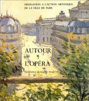 Cover of: Autour de l'Opéra: naissance de la ville moderne