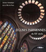 Eglises parisiennes du XXe siècle by Simon Texier