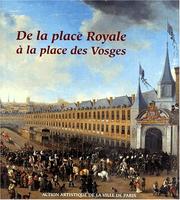 Cover of: De la Place royale à la Place des Vosges