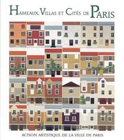 Cover of: Hameaux, villas et cités de Paris by textes réunis par Isabelle Montserrat Farguell et Virginie Grandval ; Béatrice de Andia ... [et al.].