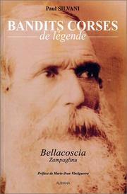Cover of: Bandits corses de légende: Bellacoscia, Zampaglinu