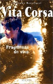 Cover of: Vita corsa: fragments de vies : récit