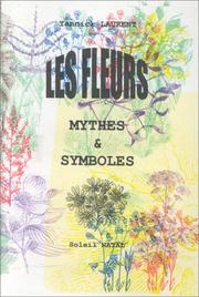 Cover of: Les fleurs: mythes et symboles