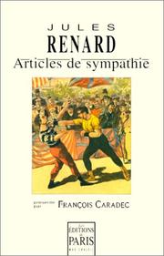 Cover of: Articles de sympathie by Renard, Jules