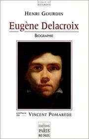 Cover of: Eugène Delacroix: biographie