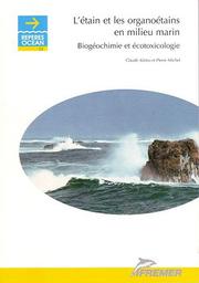 Cover of: L' etain et les organoétains en milieu marin: biogéochimie et écotoxicologie