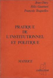 Cover of: Pratique de lʼinstitutionnel et politique