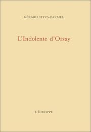 Cover of: L' Indolente d'Orsay