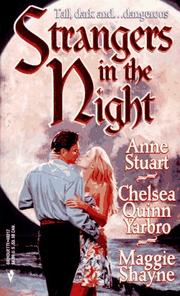 Strangers In The Night by Chelsea Quinn Yarbro, Anne Stuart, Maggie Shayne