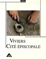 Viviers, cité épiscopale by Yves Esquieu
